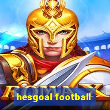 hesgoal football